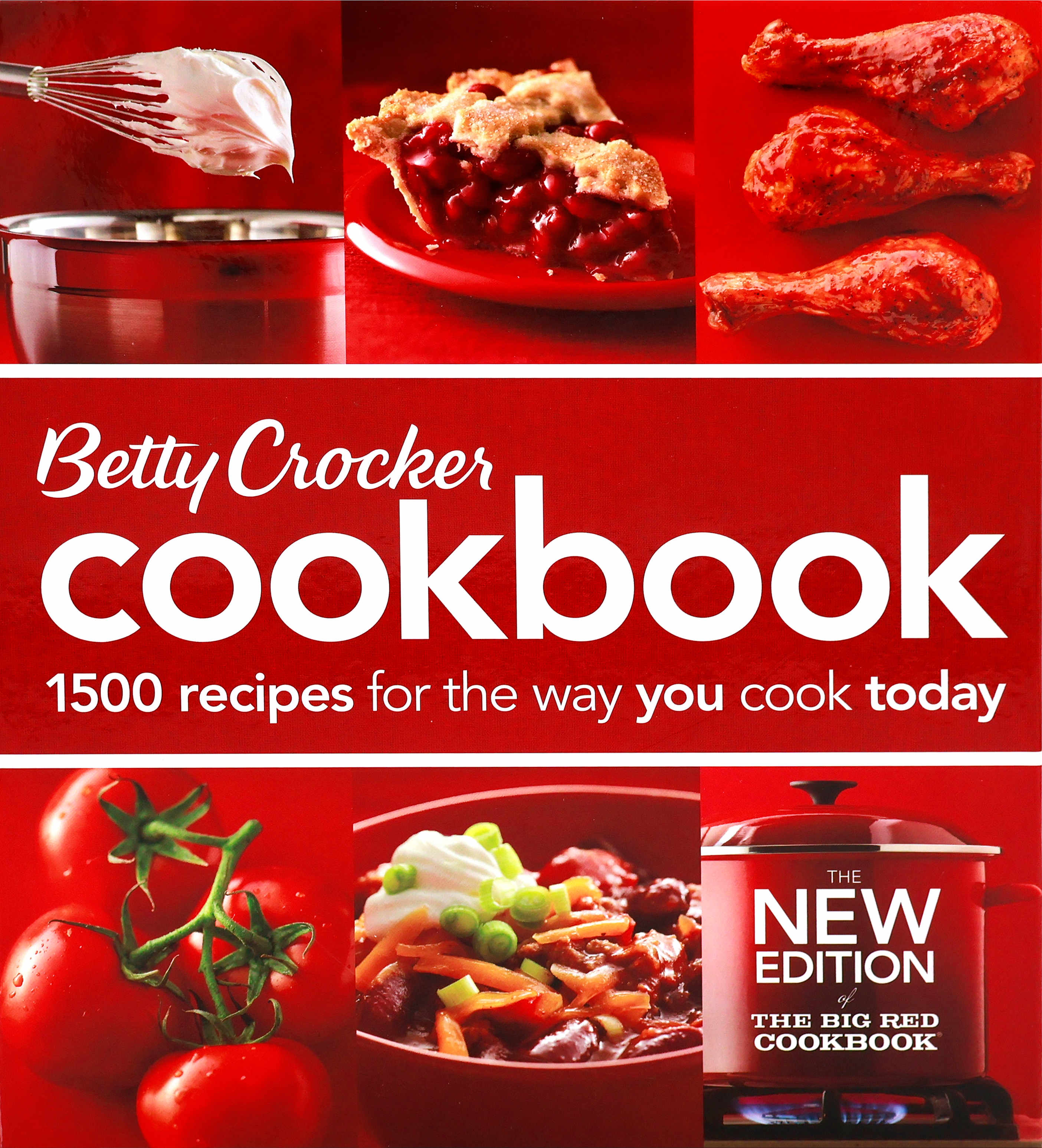 Cover of the 2011 Betty Crocker Cookbook with a red cover that has six squares. The three squares along the top have a wire whisk with a metal bowl, a cherry pie, and three barbecue chicken legs.  The three squares along the bottom have four tomatoes, a red bowl with chili, and a red stock pot over a flame.  “The new Edition of the BIG RED Cookbook” is written in the lower right-hand corner.